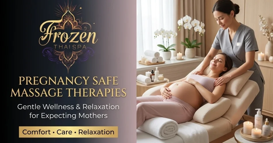 Pregnancy Safe Massage Therapies