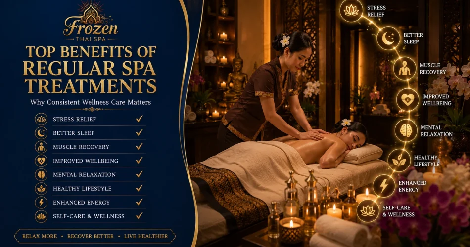 Top Benefits of Regular Spa Treatments