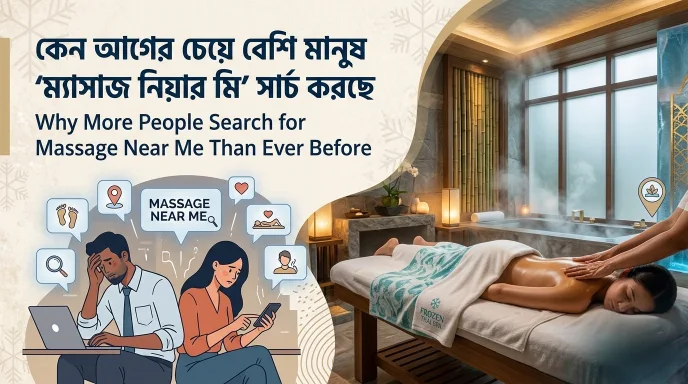Relaxation massage and wellness spa trend in Dhaka