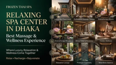 Relaxing Spa Center in Dhaka Best Massage & Wellness Experience | Frozen Thai Spa